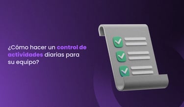 Cómo hacer un control de actividades diarias para su equipo