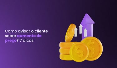 dicas para avisar o cliente que o preço subiu