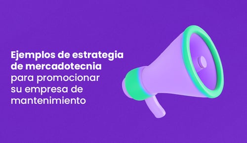 Ejemplos de estrategia de mercadotecnia para empresa de mantenimiento
