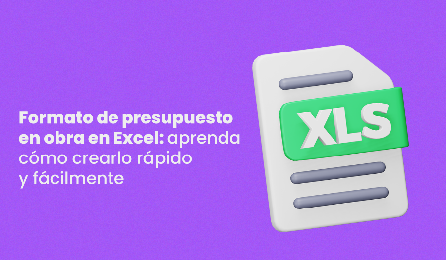 [GRATIS] Formato de presupuesto en obra en Excel: aprenda cómo crear