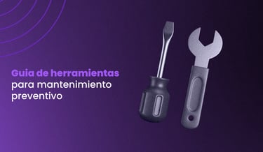 Guia de herramientas para mantenimiento preventivo