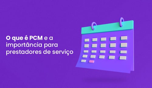 o que é pcm e a importãncia para prestadores de serviço