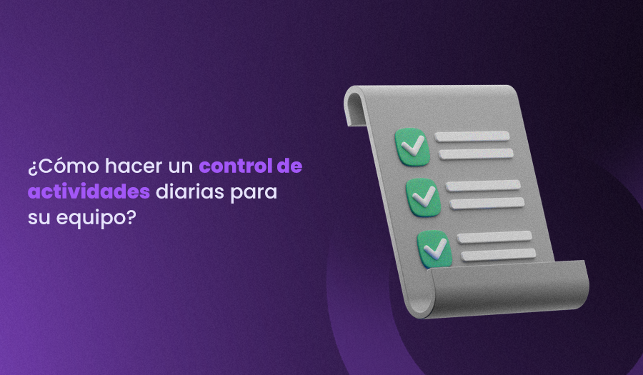 Cómo hacer un control de actividades diarias para su equipo