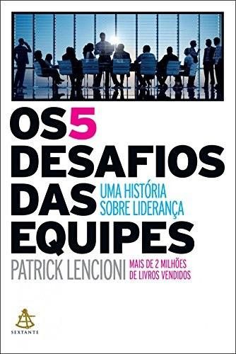 os 5 desafios das equipes