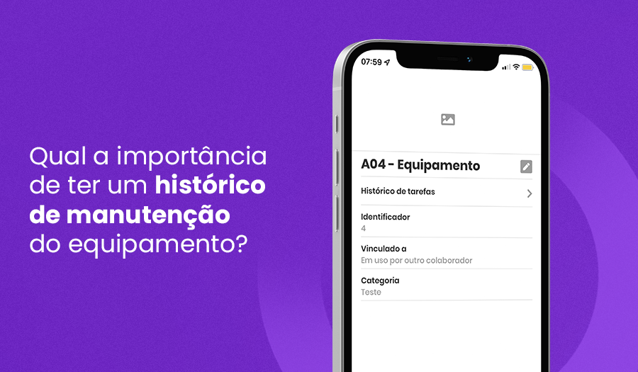 qual a importancia de ter um histórico de manutenção de equipamentos